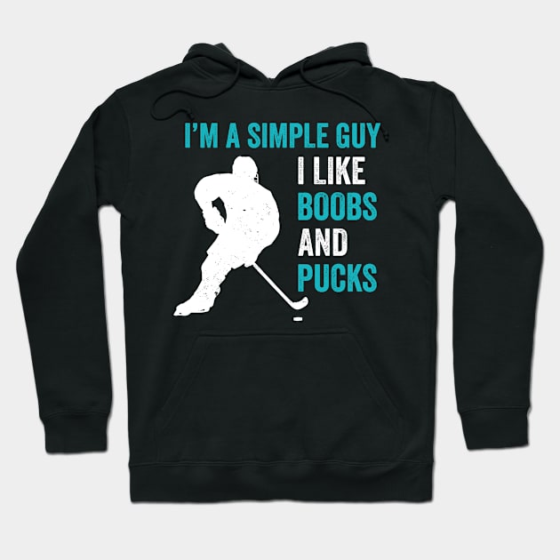 Ice Hockey I'm a Simple Guy Ice Hockey Fan Hoodie by Dr_Squirrel